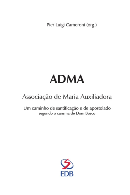 ADMA - Associação de Maria Auxiliadora