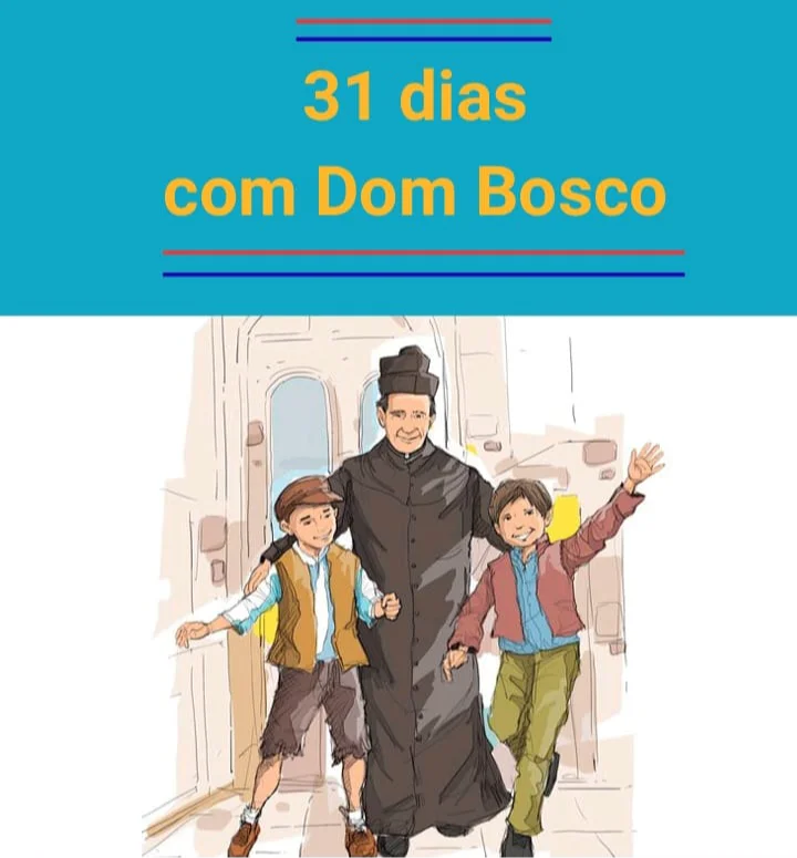 31 DIAS COM DOM BOSCO